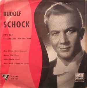 Rudolf Schock, Bielefelder Kinderchor - Ave Maria / Agnus Dei / Rose-Marie / Rose Weiß - Rose Rot