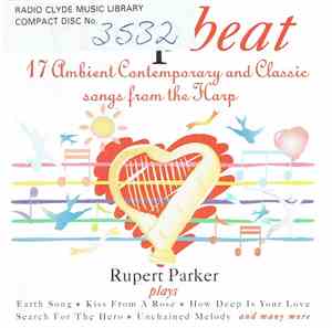 Rupert Parker - Harpbeat (17 Ambient Contemporary And Classic Songs From The Harp)