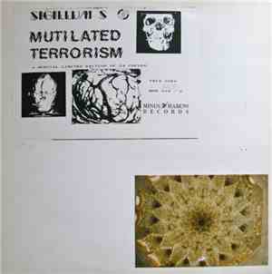Sigillum S - Mutilated Terrorism