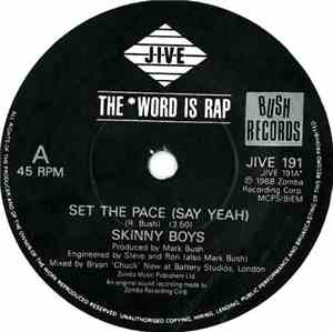 Skinny Boys - Stylin' / Set The Pace (Say Yeah)