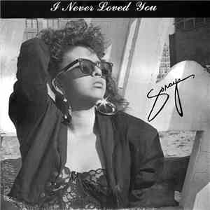 Soraya  - I Never Loved You