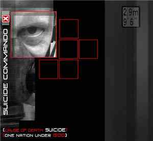 Suicide Commando - [Cause Of Death: Suicide] [One Nation Under God]