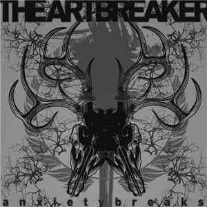 The Artbreaker - anxietybreaks