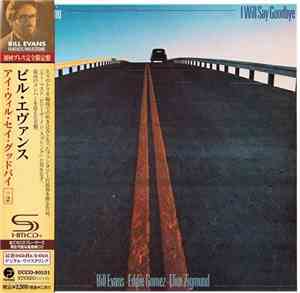 The Bill Evans Trio - I Will Say Goodbye