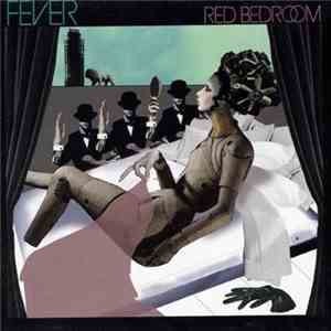 The Fever - Red Bedroom