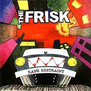 The Frisk - Rank Restraint