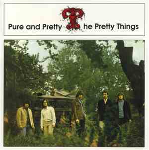 The Pretty Things - Pure And Pretty