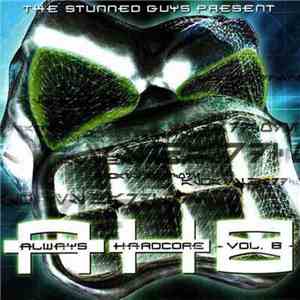 The Stunned Guys - Always Hardcore Vol. 8