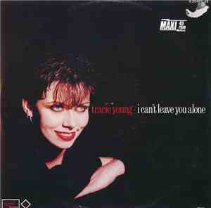 Tracie Young - I Can't Leave You Alone