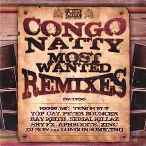 Various - Congo Natty Most Wanted Remixes