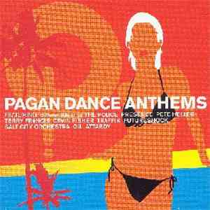 Various - Pagan Dance Anthems