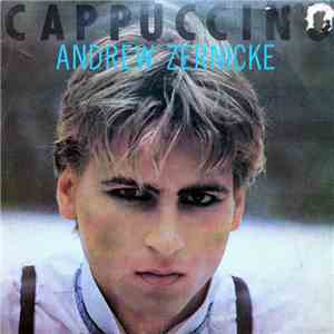 Andrew Zernicke - Cappuccino