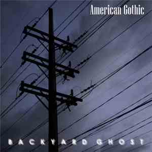Backyard Ghost - American Gothic