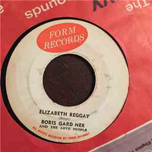 Boris Gard Ner - Elizabeth Reggay / Hooked On A Feeling