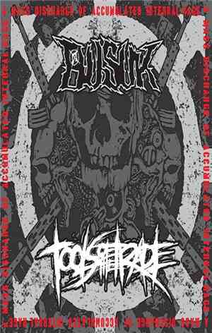 Busuk / Tools Of The Trade - A Mass Discharge Of Accumulated Internal Rage