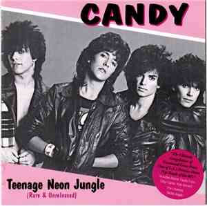 Candy  - Teenage Neon Jungle