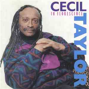 Cecil Taylor - In Florescence