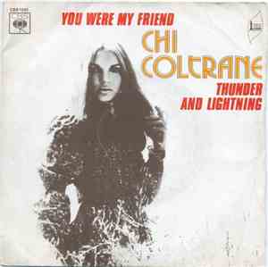 Chi Coltrane - You Were My Friend