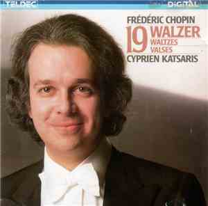 Chopin, Cyprien Katsaris - 19 Waltzes