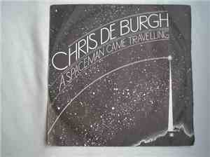 Chris de Burgh - A Spaceman Came Travelling