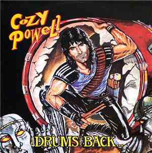 Cozy Powell - The Drums Are Back...