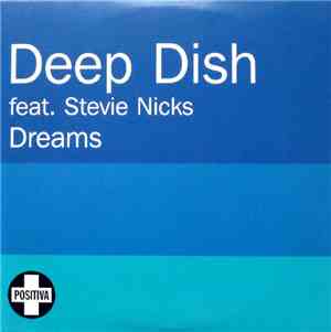 Deep Dish Feat. Stevie Nicks - Dreams