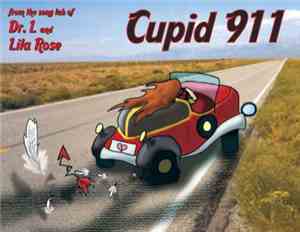 Dr. L and Lila Rose - Cupid 911