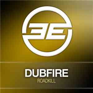 Dubfire - Roadkill