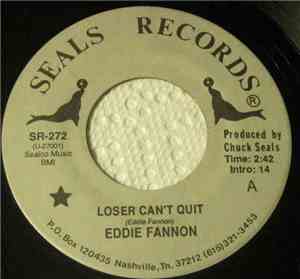 Eddie Fannon - Loser Can't Quit