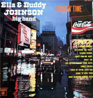 Ella & Buddy Johnson Big Band - Rockin' Time