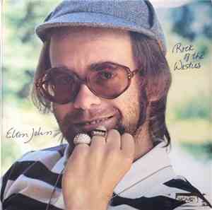 Elton John - Rock Of The Westies