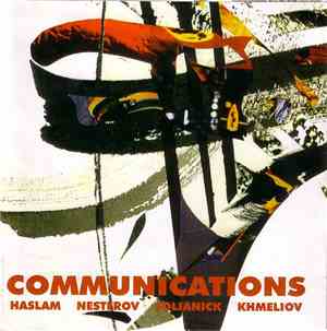 Haslam, Nesterov, Solianick, Khmeliov - Communications