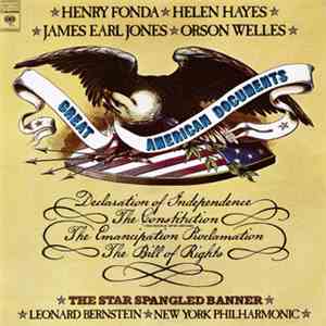 Henry Fonda, Helen Hayes, James Earl Jones , Orson Welles, Leonard Bernstein, The New York Philharmonic - Great American Documents