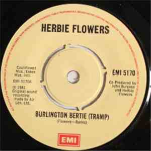 Herbie Flowers - Burlington Bertie (Tramp)