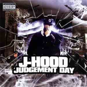 J-Hood - Judgement Day