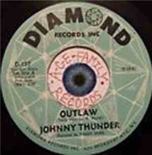 Johnny Thunder - Outlaw