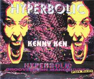 Kenny Ken - Hyperbolic - Groovers On Manoeuvres Part Deux