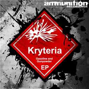 Kryteria - Gasoline & Gunpowder EP