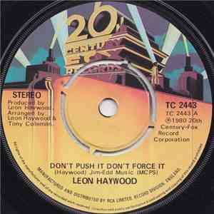 Leon Haywood - Don't Push It Don't Force It