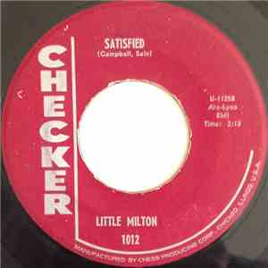 Little Milton - Satisfied / Someone To Love