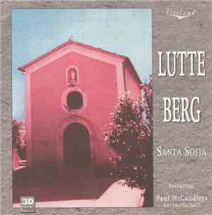 Lutte Berg Featuring Paul McCandless, Antonello Salis - Santa Sofia