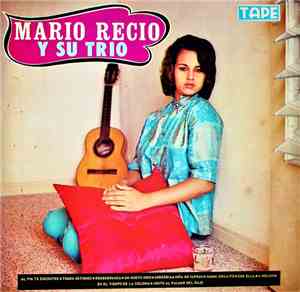 Mario Recio Y Su Trio - Mario Recio Y Su Trio
