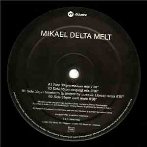 Mikael Delta - Melt