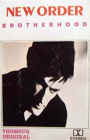 New Order - Brotherhood
