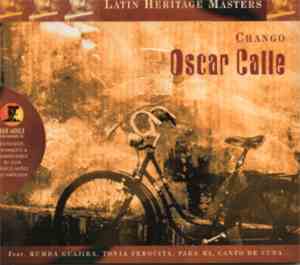 Oscar Calle - Chango