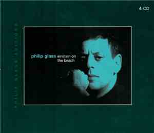 Philip Glass / Robert Wilson  - Einstein On The Beach
