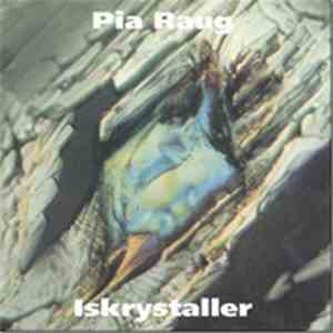Pia Raug - Iskrystaller