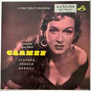 Risë Stevens, Jan Peerce, The Robert Shaw Chorale, Fritz Reiner - Selections From Bizet’s Carmen