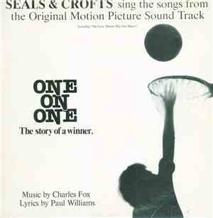 Seals & Crofts - Sing The Songs From The Original Motion Picture Sound Track 