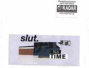 Slut - No Time
